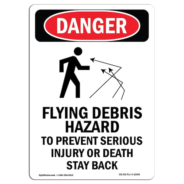 Safety Sign, OSHA Danger, 24" Height, Aluminum, Flying Debris Hazard, Portrait